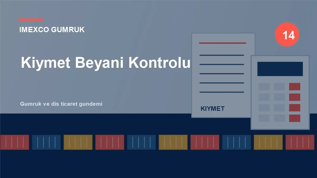 Kıymet Beyanında Kontrol Listesi