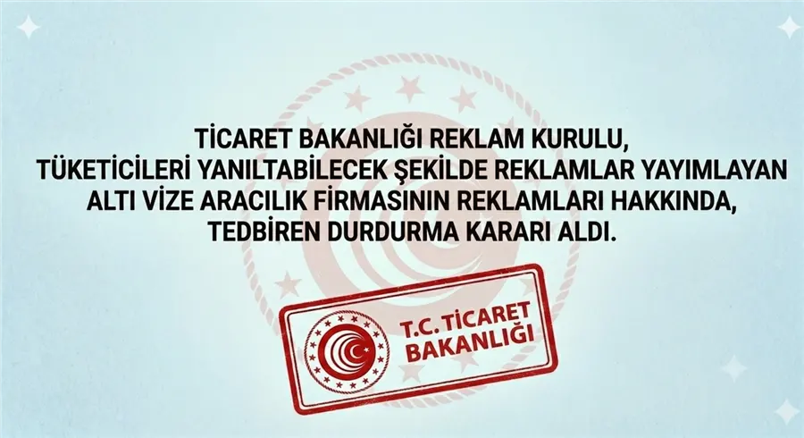TİCARET BAKANLIĞI, VİZE ARACILIK FİRMALARINA DUR DEDİ - Ankara gümrük müşavirliği ve dış ticaret rehberi